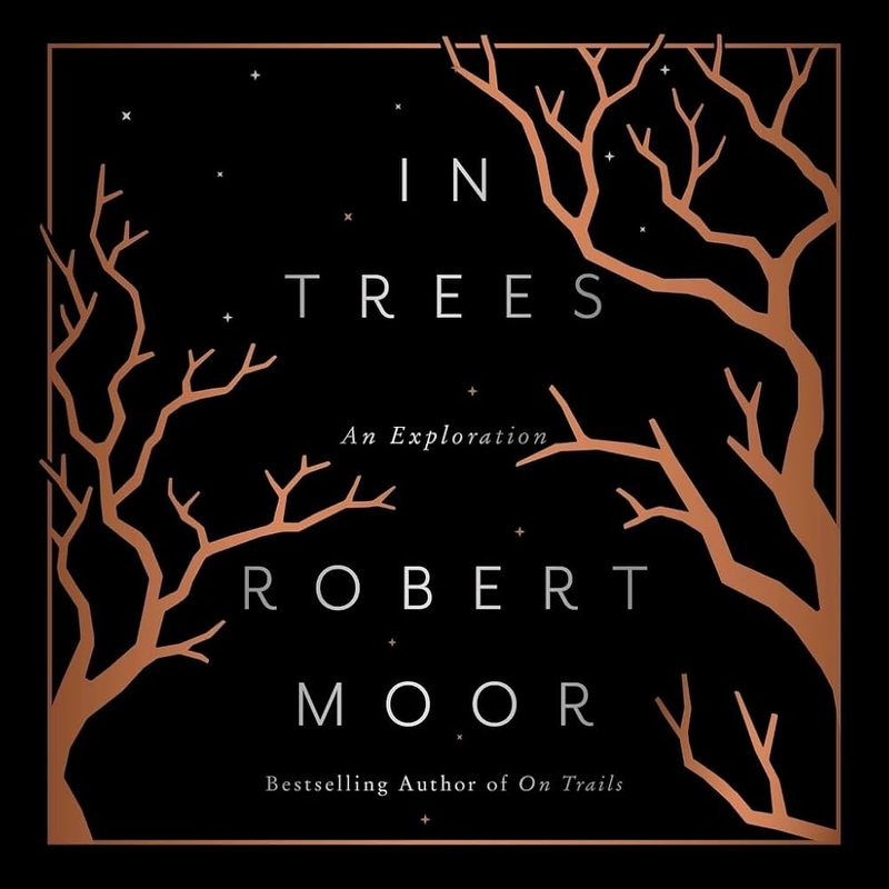 In Trees (Audiobook) by Robert Moor audiobook cover